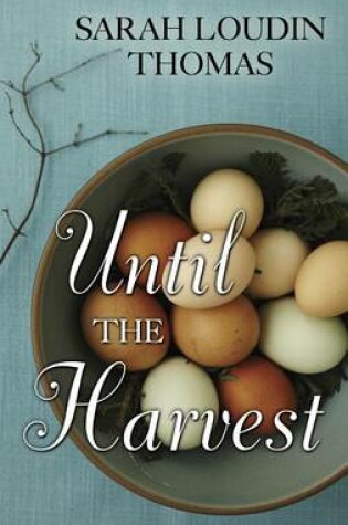 Cover of Until the Harvest