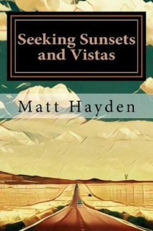 Cover of Seeking sunsets and vistas