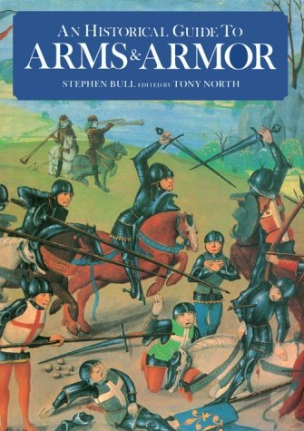 Book cover for An Historical Guide to Arms and Armor