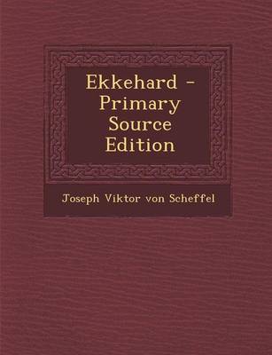 Book cover for Ekkehard - Primary Source Edition