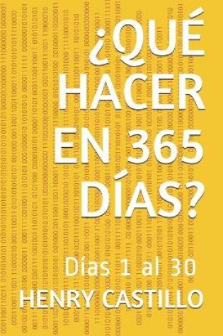 Cover of ?Que hacer en 365 dias?