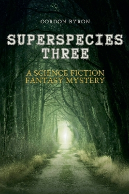 Book cover for Superspecies Three