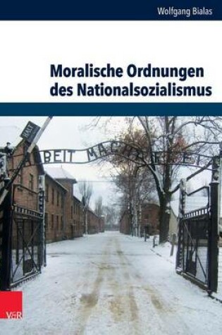 Cover of Moralische Ordnungen Des Nationalsozialismus