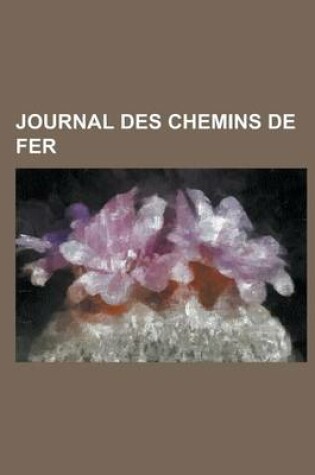 Cover of Journal Des Chemins de Fer