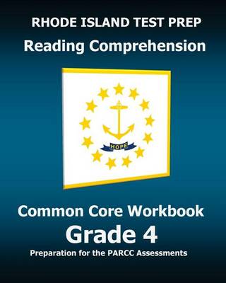 Cover of Rhode Island Test Prep Reading Comprehension Common Core Workbook Grade 4