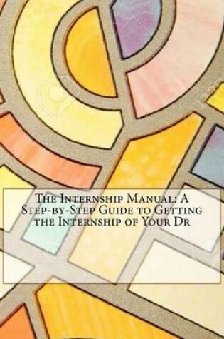 Cover of The Internship Manual