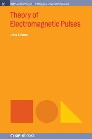 Cover of Theory of Electromagnetic Pulses
