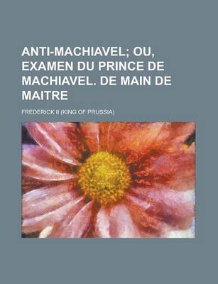 Book cover for Anti-Machiavel