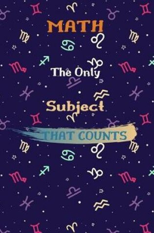 Cover of Math The Only Subject That Counts