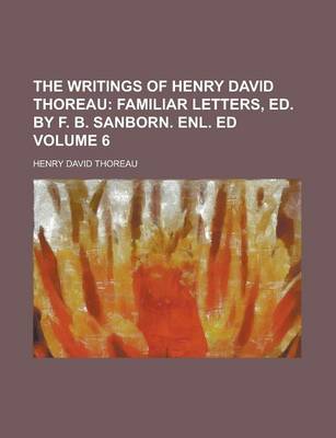 Book cover for The Writings of Henry David Thoreau (Volume 6)