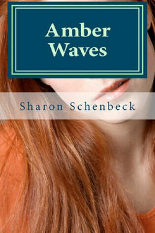 Cover of Amber Waves