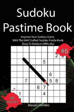 Cover of Sudoku Pastime Book #6