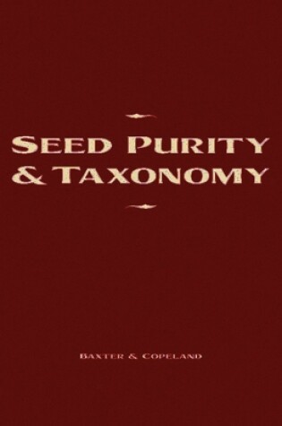 Cover of Seed Purity and Taxonomy