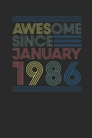 Cover of Awesome Since January 1986