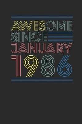 Book cover for Awesome Since January 1986