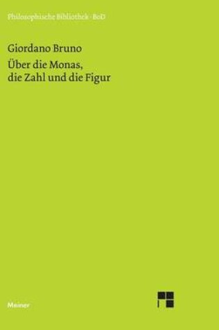 Cover of UEber die Monas, die Zahl und die Figur