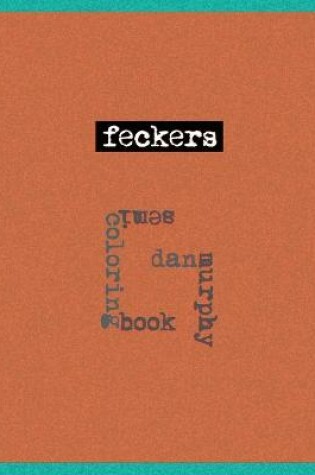 Cover of Feckers