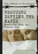 Book cover for Rescuers Defying the Nazis: No