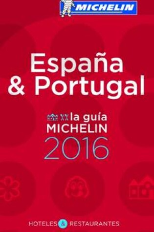 Cover of Michelin Red Guide Espana & Portugal 2016