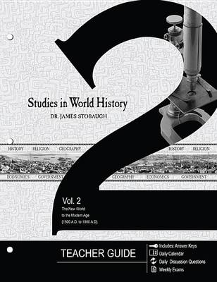 Book cover for Studies in World History Volume 2 Teacher Guide