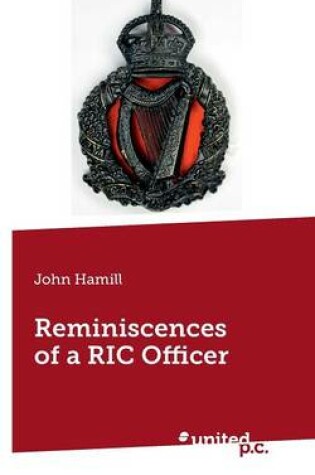 Cover of Reminiscences of a RIC Officer