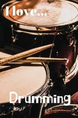 Cover of I Love Drumming