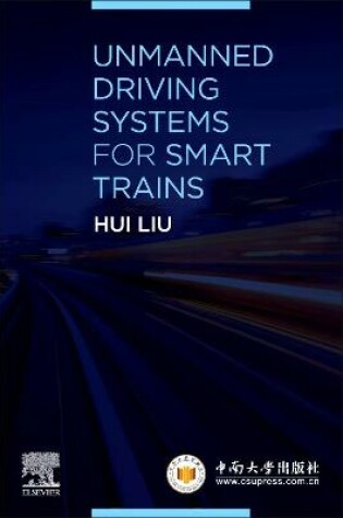 Cover of Unmanned Driving Systems for Smart Trains