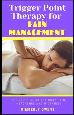 Book cover for Trigger Point Therapy for Pain Management