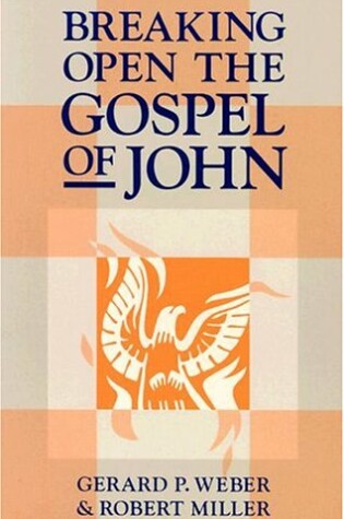 Cover of Breaking Open the Gospel of John