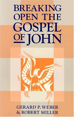 Book cover for Breaking Open the Gospel of John