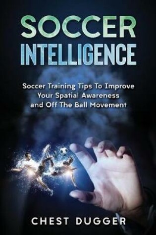 Cover of Soccer Intelligence