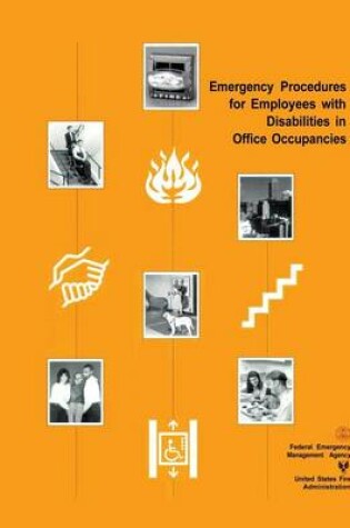 Cover of Emergency Procedures for Employees with Disabilities in Office Occupancies
