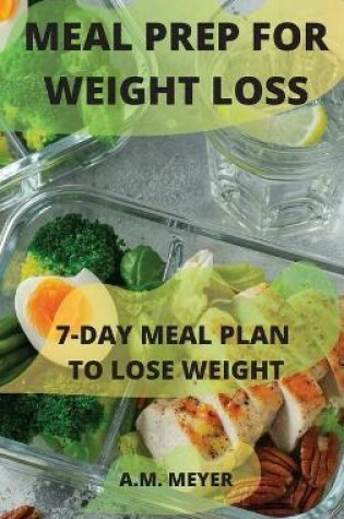 Cover of Meal Prep for Weight Loss