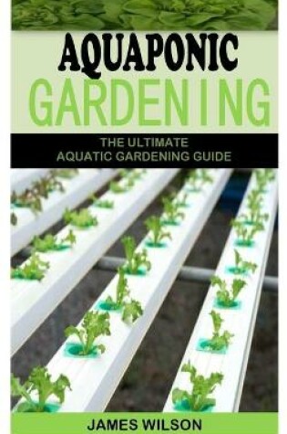 Cover of Aquaponic Gardening