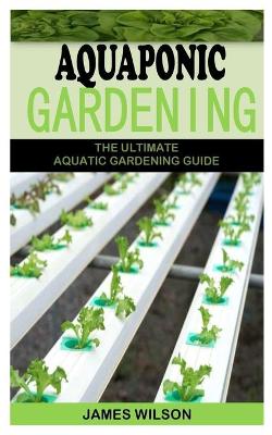 Book cover for Aquaponic Gardening