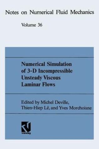 Cover of Numerical Simulation of 3-D Incompressible Unsteady Viscous Laminar Flows