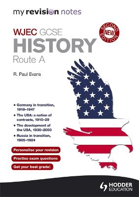 Cover of My Revision Notes: WJEC History Route A Second Edition