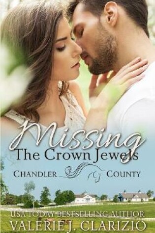 Cover of Missing the Crown Jewels (A Chandler County Novel)