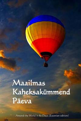 Book cover for Maailmas Kaheksakummend Paeva