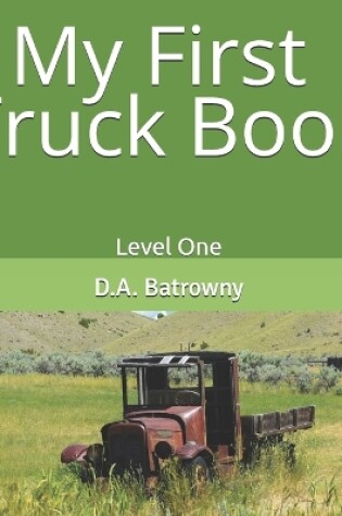 Cover of My First Truck Book