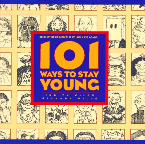 Book cover for 101 Ways to Stay Young