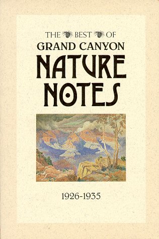 Book cover for The Best of Grand Canyon Nature Notes 1926-1935