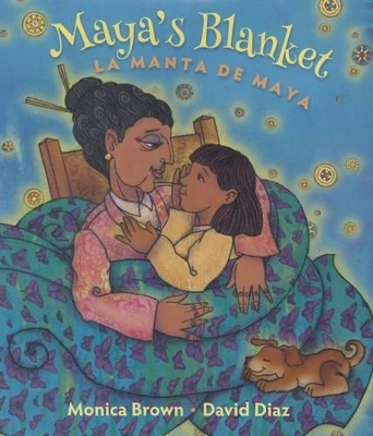 Book cover for Maya's Blanket/La Manta de Maya