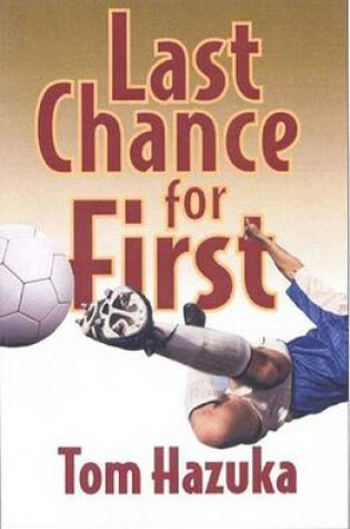 Cover of Last Chance for First