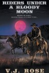 Book cover for Riders Under A Bloody Moon