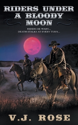 Cover of Riders Under A Bloody Moon