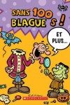 Book cover for 100 Blagues! Et Plus... N? 2