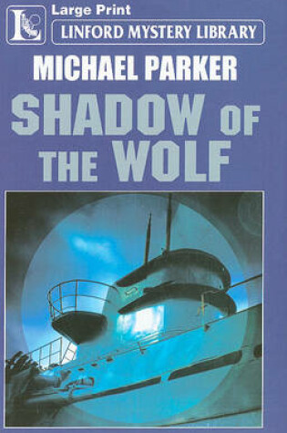 Cover of Shadow Of The Wolf