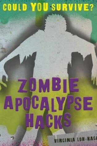 Cover of Zombie Apocalypse Hacks