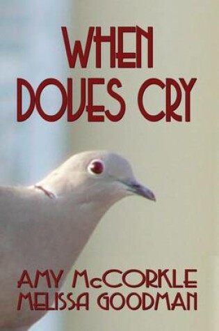 Cover of When Doves Cry